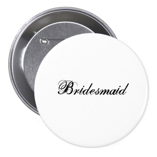 Brautjungfer Anstecknadelbuttons