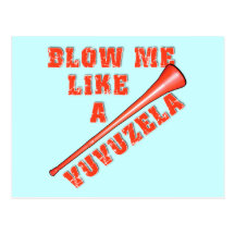 Brennen Sie mich wie ein Vuvuzela lustige T-Shirts Postkarten