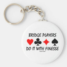 Bridge-Spieler tun es mit Finesse (Brücken-Spaß) Schlüsselanhänger