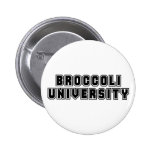 Brokkoli-Universität Anstecknadel