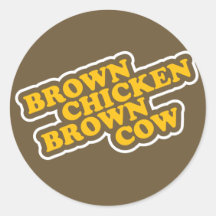 Brown-Huhn-Brown-Kuh Runder Sticker
