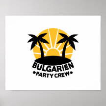 Bulgarien Party-Crew Plakate