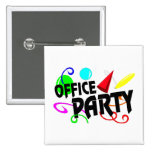 Büro-Party Anstecknadel