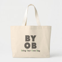 BYOB - Holen Sie Ihre eigene Tasche!