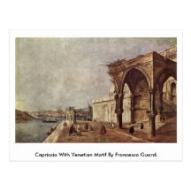 Capriccio mit venezianischem Motiv durch Francesco Postkarten