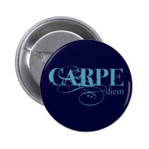 Carpe Diem Anstecknadelbuttons