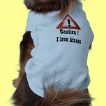 Caution I love kisses hundekleidung