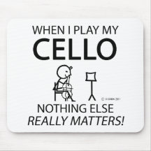 Cello nichts anderes ist von Bedeutung Mousepads