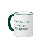 "C'est en espagnol" Becher Teetasse