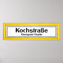 Checkpoint Charlie, Kochstrabe, gelbe Grenze Plakatdruck
