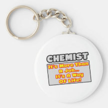 Chemiker… mehr als Job, Lebensart Schlüsselanhänger