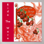 Cherrywave, RideTheWave Plakatdrucke