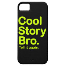 Cool Story Bro Etui Fürs iPhone 5