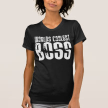 Coole Geschenke für Chefs: Weltcoolster Chef Shirts