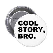 Coole Geschichte Bro Anstecknadelbutton