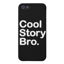 Coole Geschichte Bro iPhone 5 Hüllen
