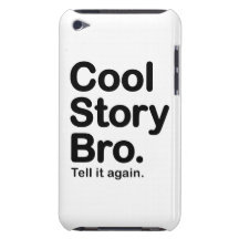 Coole Geschichte Bro. Kaum dort iPod-Touch-Fall iPod Touch Case-Mate Hülle