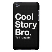 Coole Geschichte Bro. Kaum dort iPod-Touch-Fall Case-Mate iPod Touch Case