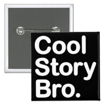 Coole Geschichte Bro. Knopf Buttons