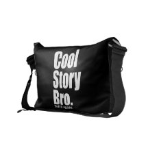 Coole Geschichte Bro. Sagen Sie ihm wieder. Ricksh Kuriertasche