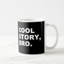 Coole Geschichte Bro Tee Tassen