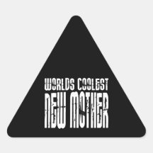 Coole Mutteren-Baby-Duschen: Coolste neue Mutter Dreieckaufkleber