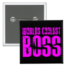 Coole rosa Geschenke für Chefs: Weltcoolster Chef Anstecknadel