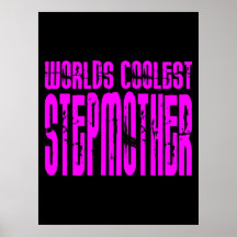 Coole Stiefmütter: Rosa Weltcoolste Stiefmutter Plakate