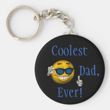 "Coolest Dad, Ever!" [a] Keychains