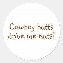 Cowboy-Hintern fahren mich Nuts Aufkleber
