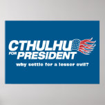 Cthulhu für Präsidenten Poster