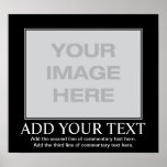 Customizeable motivierend Plakat - Demotivational