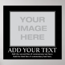 Customizeable motivierend Plakat - Demotivational