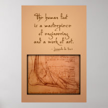 da Vinci: "Der menschliche Fuß ist… " Plakatdrucke
