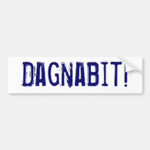 Dagnabit! Auto Aufkleber