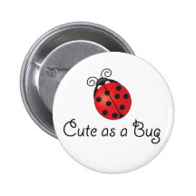 Dame Bug - niedlich als Wanze Button