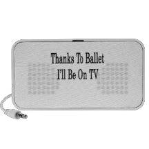 Dank Ballett bin ich im Fernsehen iPod Speaker