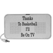 Dank Basketball bin ich im Fernsehen Laptop Speaker