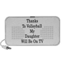Dank Volleyball meine Tochter sind im Fernsehen Notebook Speaker