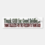 DANKEN SIE GOTT FÜR GUTE SOLDATEN! DANKEN SIE SOLD AUTOAUFKLEBER