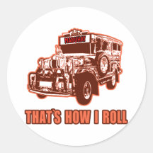 Das ist, wie ich Jeepney rolle Runde Aufkleber