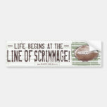 Das Leben fängt bei Line of Scrimmage an! Bumperst Autosticker