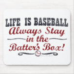 Das Leben ist Baseball - Teig-Kasten Mousepad