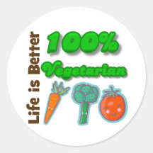 Das Leben ist der bessere 100 Prozent-Vegetarier Runder Sticker