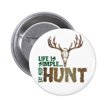 Das Leben ist einfach. Essen Sie Schlaf-Jagd Buttons