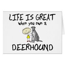 Das Leben ist großes Deerhound Grußkarten