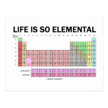 Das Leben ist so elementar (Periodensystem der Ele Postkarte