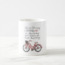das Leben vol25 ist wie das Fahren Fahrrads Tee Tasse