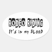 Das Rodeo, das es reitet, ist in meinem Blut Sticker