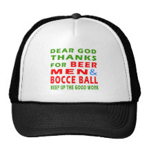 Dear God Thanks For Beer Men And Bocce Ball Hats